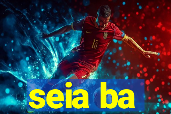 seia ba